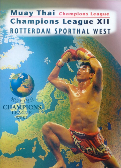 WPKL Muay Thai Champions League XII