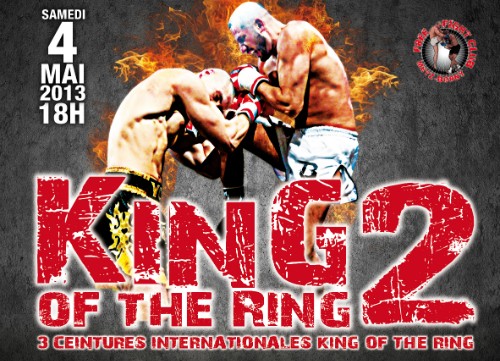 KING OF THE RING Avec Steeve VALENTE NONSAI Cédric TOUSCH Lassana DIALLO