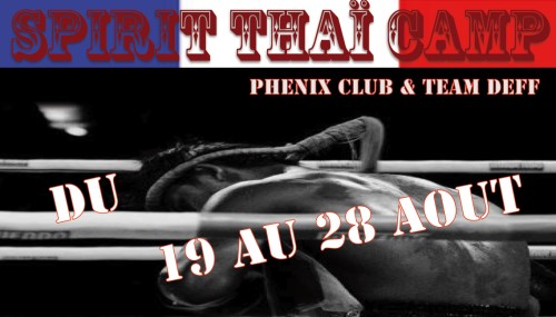 Stage Muay Thai Thaïlande 19 au 28 Aout