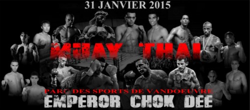 L EMPEROR CHOK DEE revient tout muaythai