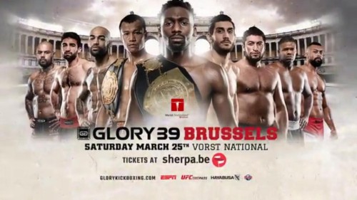 GLORY 39 BRUXELLES fight card finalisée