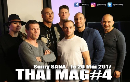 THAI MAG #4 avec Samy SANA - chocs franco-français