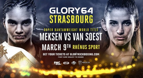GLORY 63 STRASBOURG Anissa MEKSEN accorde revanche à Tiffany VAN SOEST
