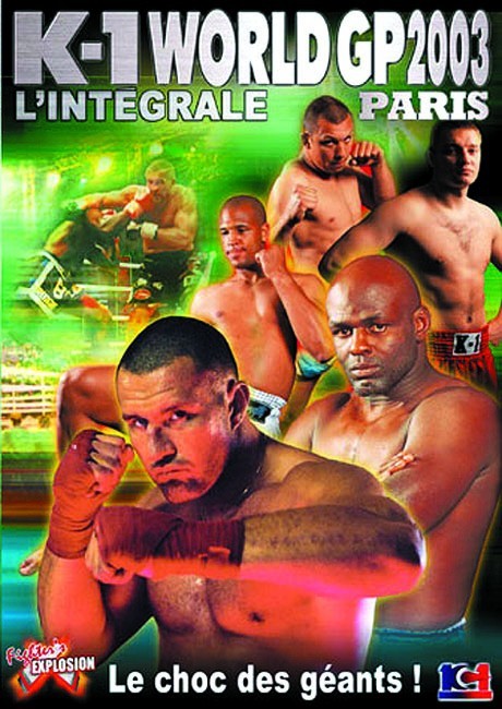 K-1 World Grand Prix 2003 in Paris