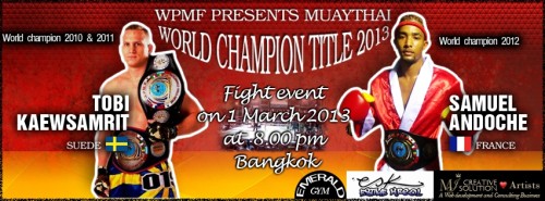WPMF Presents Muaythai World Champion Title 2013