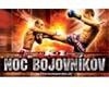 Noc Bojovnikov
