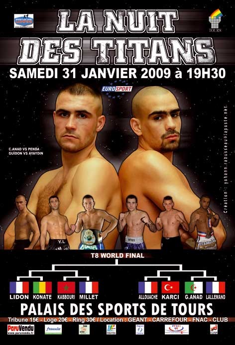 La Nuit des Titans : T8 World Final
